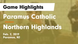 Paramus Catholic  vs Northern Highlands  Game Highlights - Feb. 2, 2019