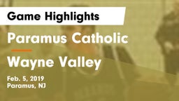 Paramus Catholic  vs Wayne Valley  Game Highlights - Feb. 5, 2019