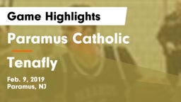 Paramus Catholic  vs Tenafly  Game Highlights - Feb. 9, 2019