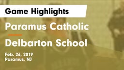 Paramus Catholic  vs Delbarton School Game Highlights - Feb. 26, 2019
