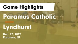 Paramus Catholic  vs Lyndhurst  Game Highlights - Dec. 27, 2019