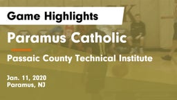 Paramus Catholic  vs Passaic County Technical Institute Game Highlights - Jan. 11, 2020