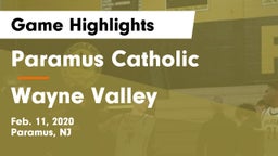 Paramus Catholic  vs Wayne Valley  Game Highlights - Feb. 11, 2020