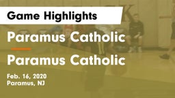 Paramus Catholic  vs Paramus Catholic  Game Highlights - Feb. 16, 2020