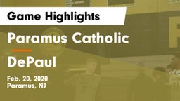 Paramus Catholic  vs DePaul  Game Highlights - Feb. 20, 2020