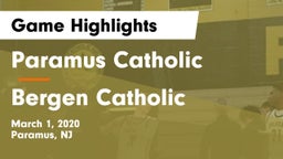 Paramus Catholic  vs Bergen Catholic Game Highlights - March 1, 2020