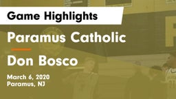 Paramus Catholic  vs Don Bosco Game Highlights - March 6, 2020