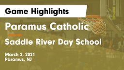 Paramus Catholic  vs Saddle River Day School Game Highlights - March 2, 2021