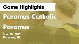 Paramus Catholic  vs Paramus  Game Highlights - Jan. 25, 2022