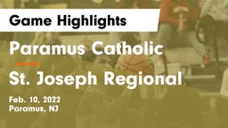 Paramus Catholic  vs St. Joseph Regional  Game Highlights - Feb. 10, 2022