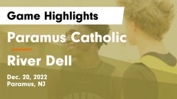 Paramus Catholic  vs River Dell  Game Highlights - Dec. 20, 2022