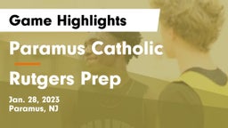 Paramus Catholic  vs Rutgers Prep  Game Highlights - Jan. 28, 2023