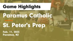 Paramus Catholic  vs St. Peter's Prep  Game Highlights - Feb. 11, 2023