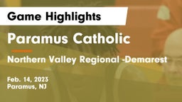 Paramus Catholic  vs Northern Valley Regional -Demarest Game Highlights - Feb. 14, 2023
