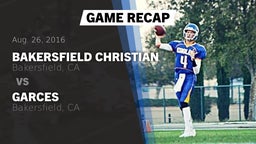 Recap: Bakersfield Christian  vs. Garces  2016