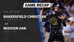 Recap: Bakersfield Christian  vs. Mission Oak  2016