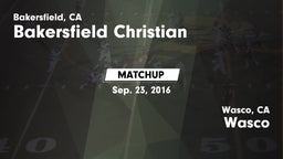 Matchup: Bakersfield Christia vs. Wasco  2016