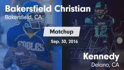 Matchup: Bakersfield Christia vs. Kennedy  2016