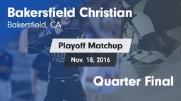 Matchup: Bakersfield Christia vs. Quarter Final 2016