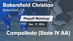 Matchup: Bakersfield Christia vs. Campolindo (State IV AA) 2016