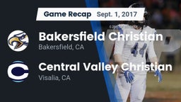 Recap: Bakersfield Christian  vs. Central Valley Christian 2017