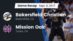 Recap: Bakersfield Christian  vs. Mission Oak  2017