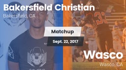 Matchup: Bakersfield Christia vs. Wasco  2017
