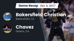 Recap: Bakersfield Christian  vs. Chavez  2017