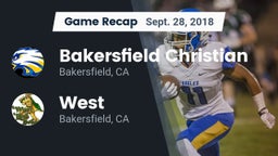 Recap: Bakersfield Christian  vs. West  2018
