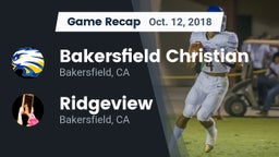Recap: Bakersfield Christian  vs. Ridgeview  2018