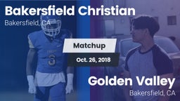 Matchup: Bakersfield Christia vs. Golden Valley  2018