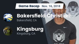 Recap: Bakersfield Christian  vs. Kingsburg  2018