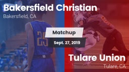 Matchup: Bakersfield Christia vs. Tulare Union  2019