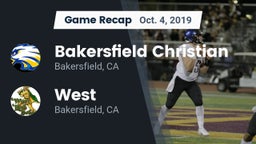 Recap: Bakersfield Christian  vs. West  2019