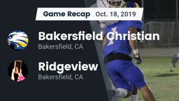 Recap: Bakersfield Christian  vs. Ridgeview  2019