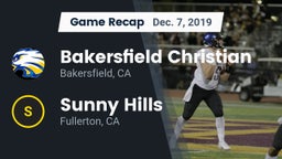 Recap: Bakersfield Christian  vs. Sunny Hills  2019