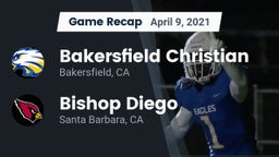 Recap: Bakersfield Christian  vs. Bishop Diego  2021