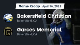 Recap: Bakersfield Christian  vs. Garces Memorial  2021