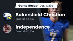 Recap: Bakersfield Christian  vs. Independence  2021