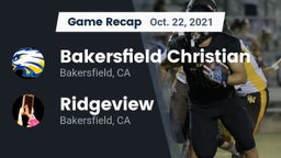 Recap: Bakersfield Christian  vs. Ridgeview  2021