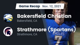 Recap: Bakersfield Christian  vs. Strathmore (Spartans) 2021