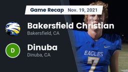 Recap: Bakersfield Christian  vs. Dinuba  2021