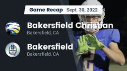 Recap: Bakersfield Christian  vs. Bakersfield  2022