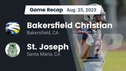 Recap: Bakersfield Christian  vs. St. Joseph  2023