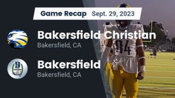 Recap: Bakersfield Christian  vs. Bakersfield  2023