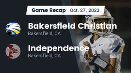 Recap: Bakersfield Christian  vs. Independence  2023