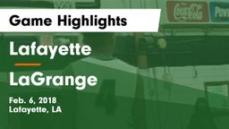 Lafayette  vs LaGrange  Game Highlights - Feb. 6, 2018