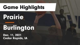 Prairie  vs Burlington  Game Highlights - Dec. 11, 2021