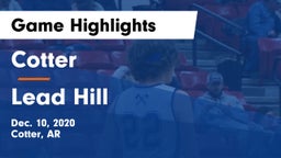 Cotter  vs Lead Hill Game Highlights - Dec. 10, 2020