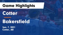 Cotter  vs Bakersfield Game Highlights - Jan. 7, 2021